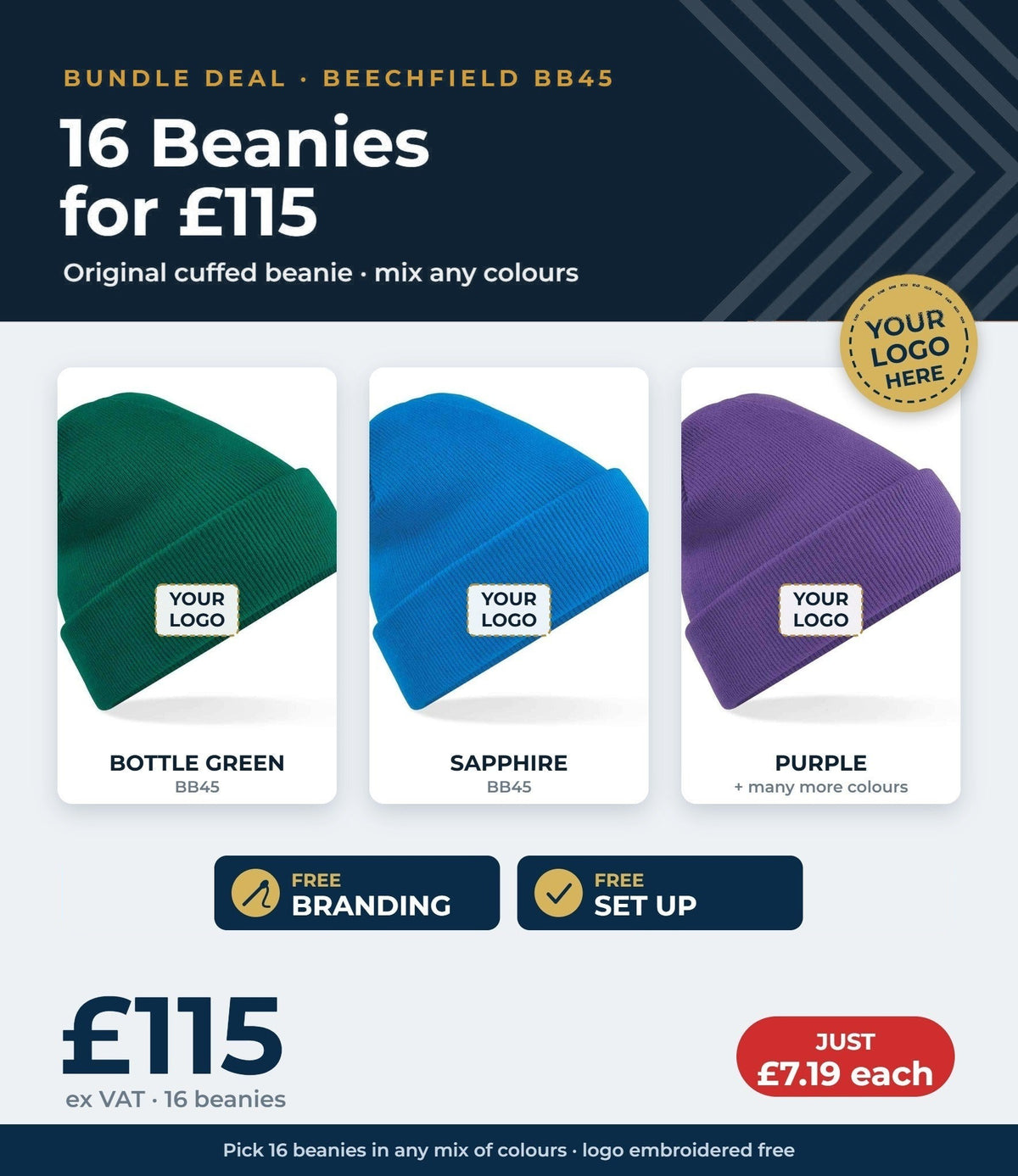 16 Beechfield beanies £115 ex VAT - free branding, set up and delivery