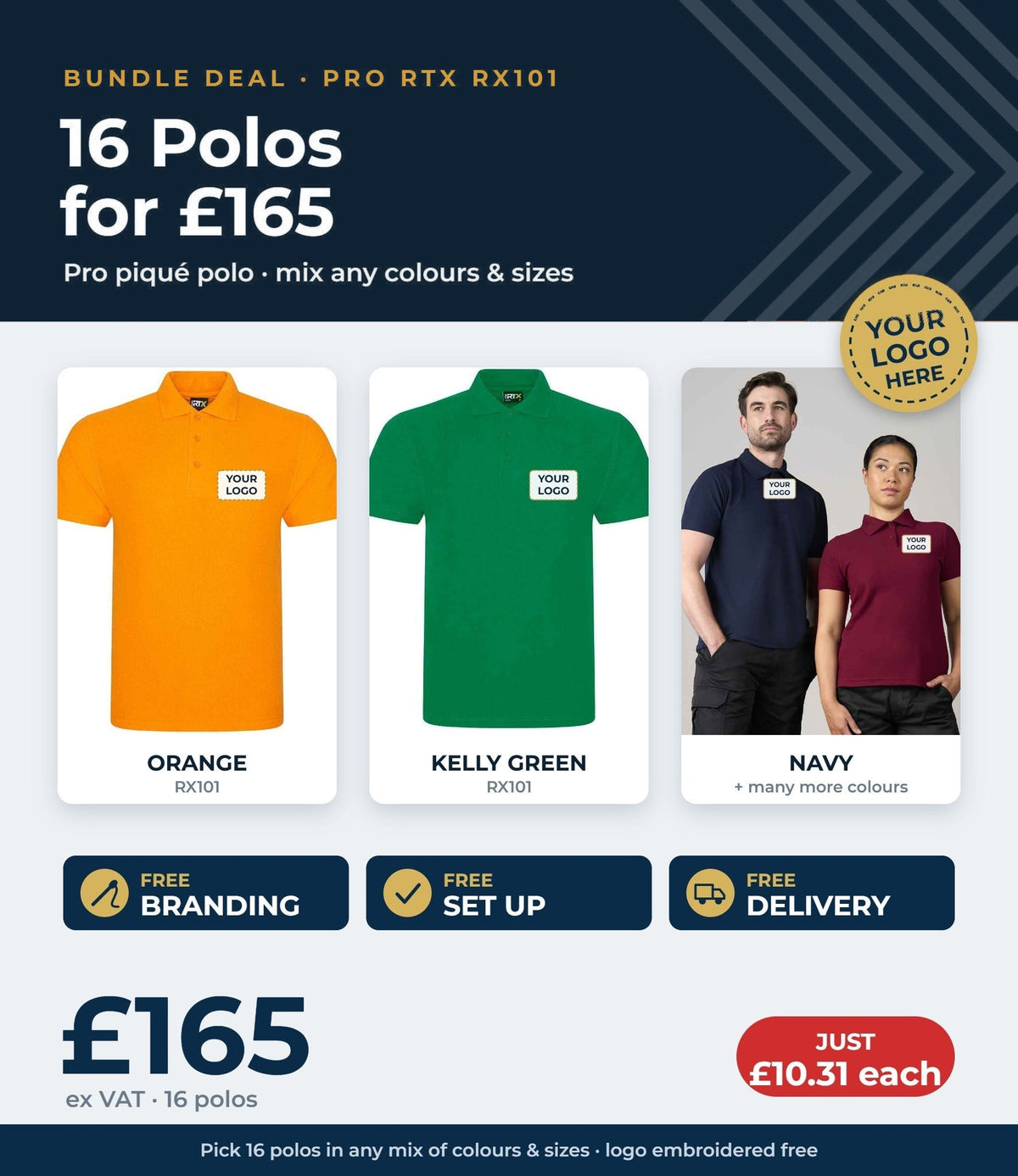 16 Pro RTX RX101 polos £165 ex VAT - free branding, set up and delivery