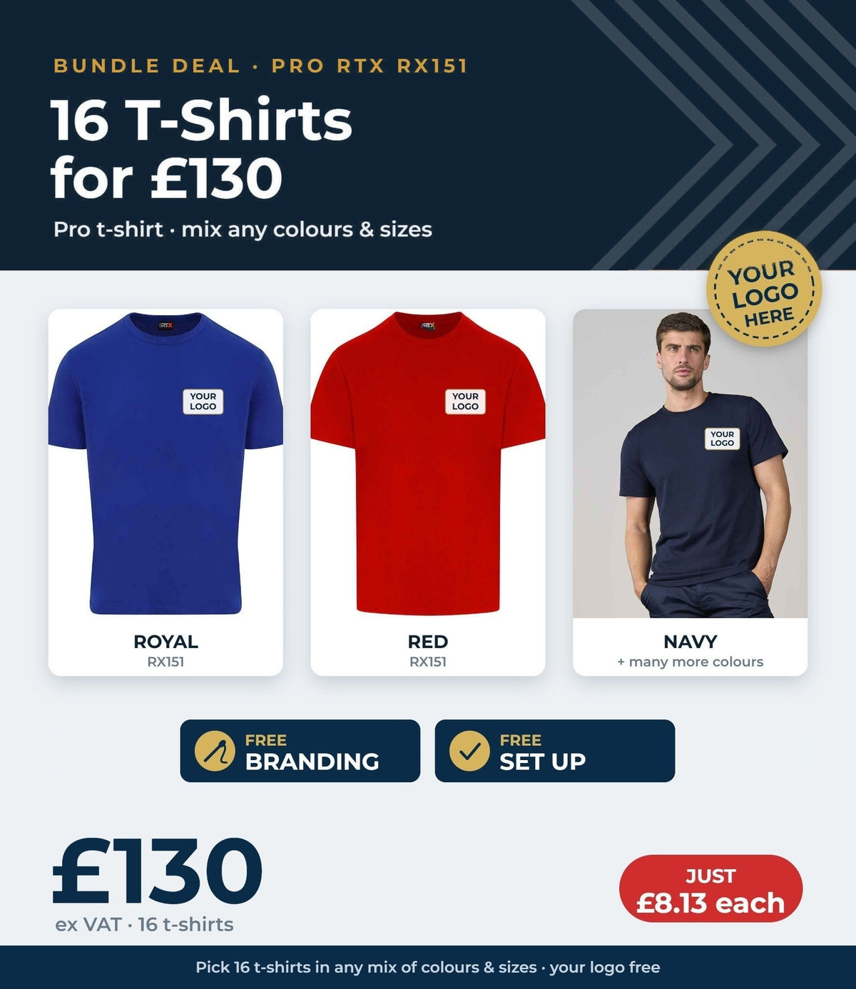 16 Pro RTX RX151 t-shirts £130 ex VAT - free branding, set up and delivery